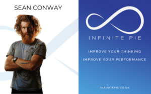 Sean Conway the Endurance Adventurer on the infinite pie thinking podcast with Al Fawcett
